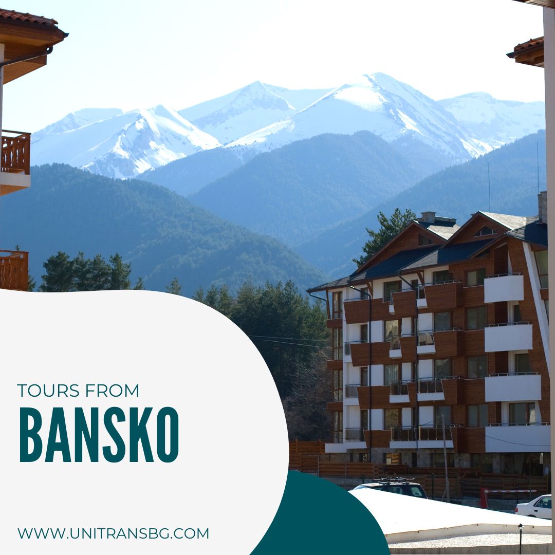 Tours from BANSKO